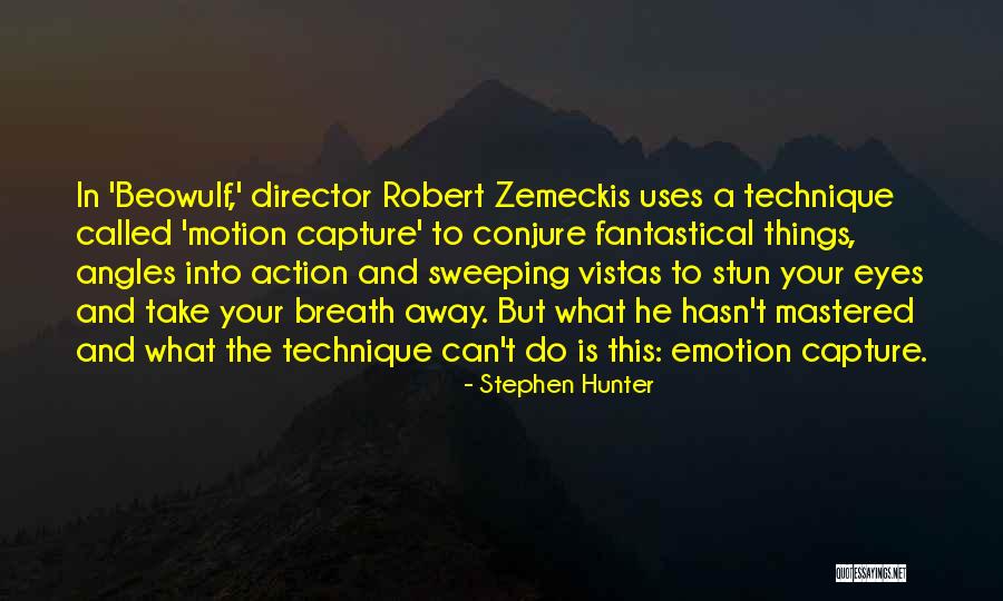 Stephen Hunter Quotes 634824 Stephen Hunter Quotes 634824