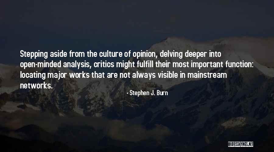 Stephen J. Burn Quotes 2068585