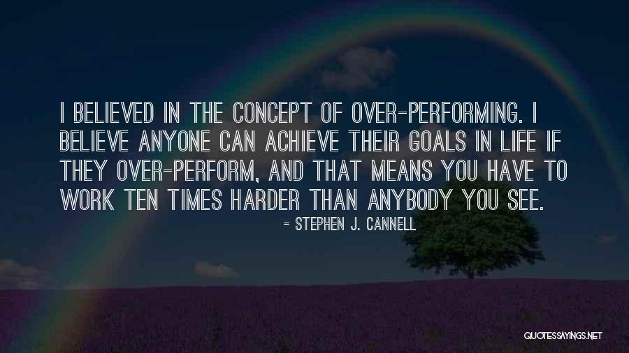 Stephen J. Cannell Quotes 1010676 Stephen J. Cannell Quotes 1010676