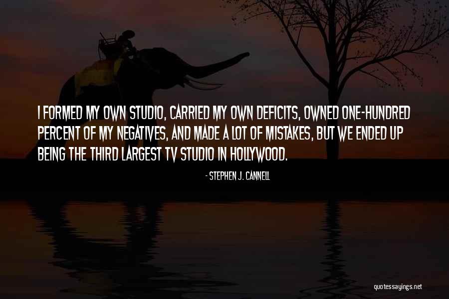 Stephen J. Cannell Quotes 2151644