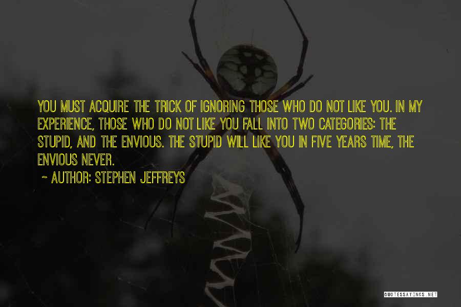 Stephen Jeffreys Quotes 1484581