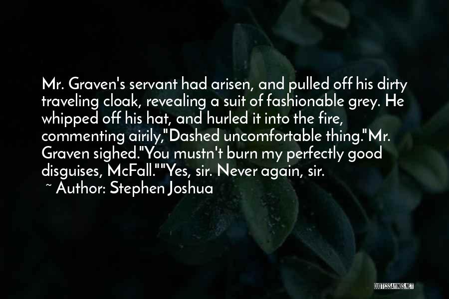 Stephen Joshua Quotes 2092981