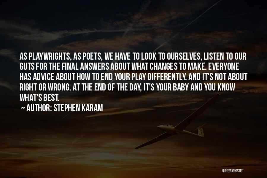 Stephen Karam Quotes 119305