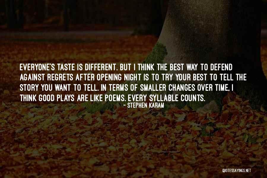 Stephen Karam Quotes 343541