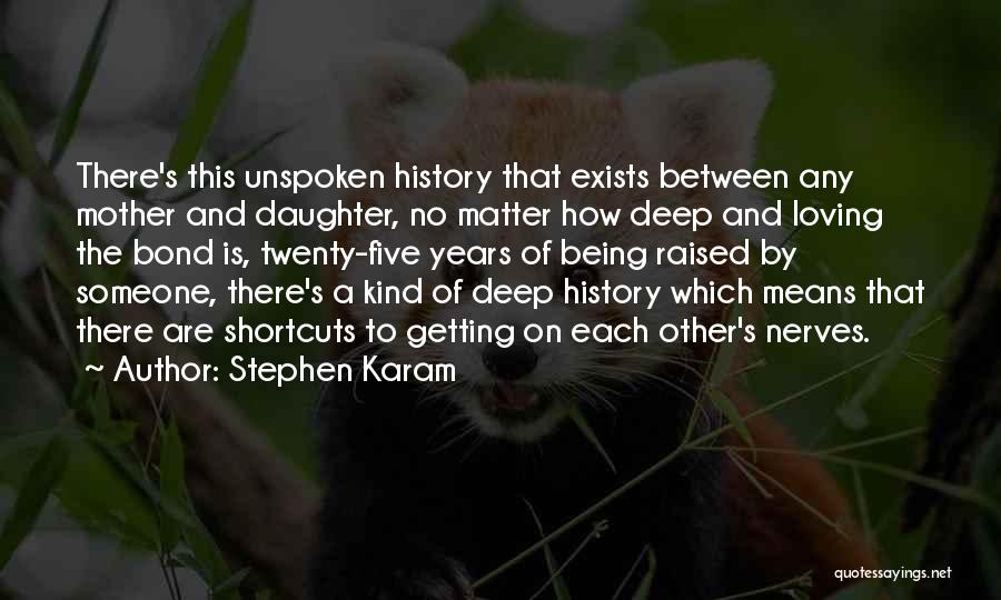 Stephen Karam Quotes 466747
