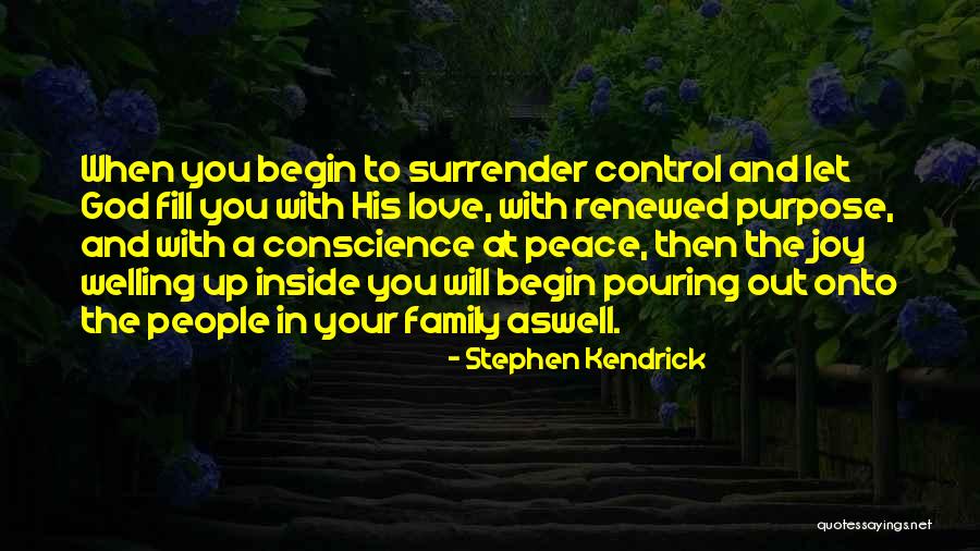 Stephen Kendrick Quotes 796867