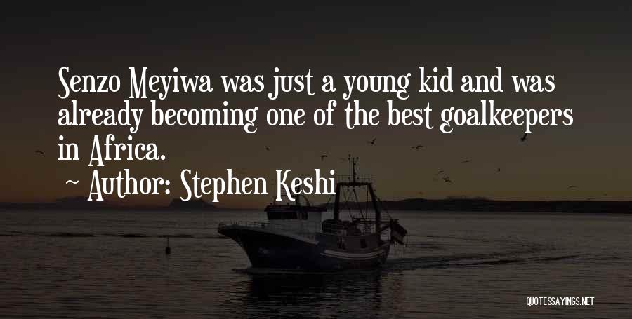 Stephen Keshi Quotes 1913991