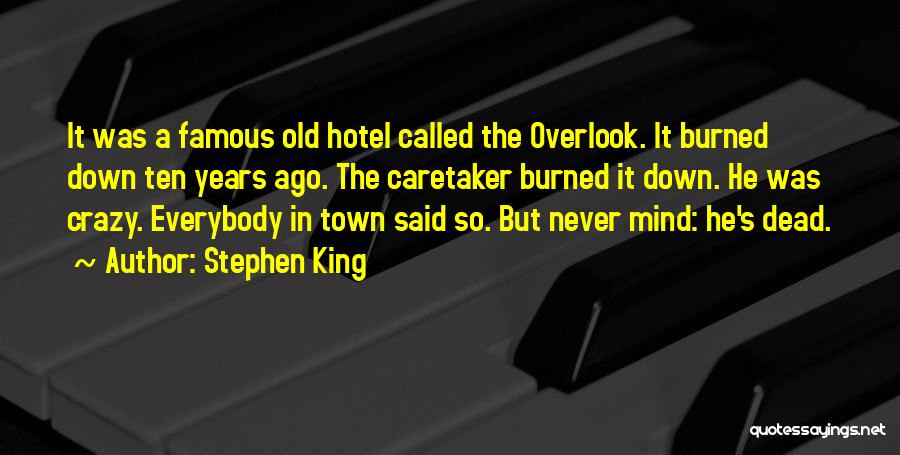 Stephen King Famous Quotes By Stephen King