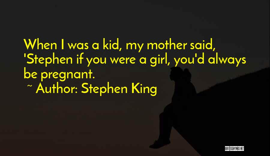 Stephen King Quotes 514794