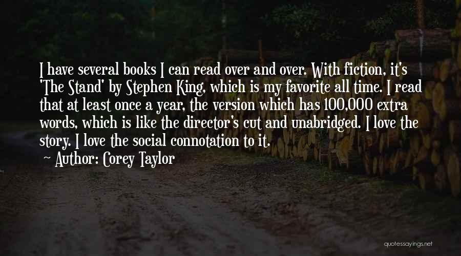 Stephen King Story Quotes By Corey Taylor