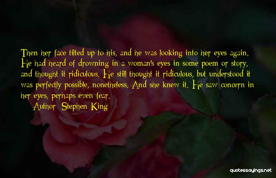 Stephen King Story Quotes By Stephen King