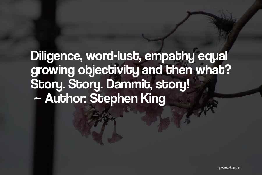 Stephen King Story Quotes By Stephen King