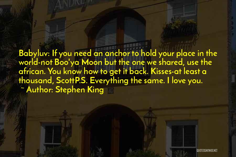 Stephen King Story Quotes By Stephen King