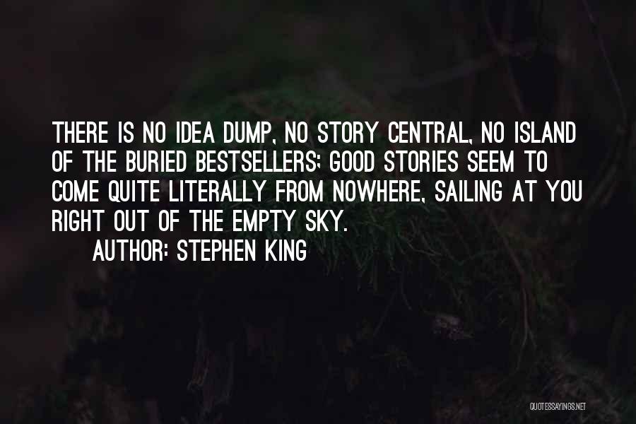 Stephen King Story Quotes By Stephen King