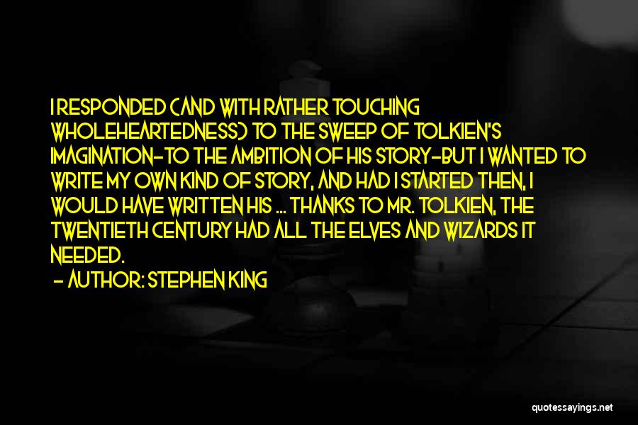 Stephen King Story Quotes By Stephen King