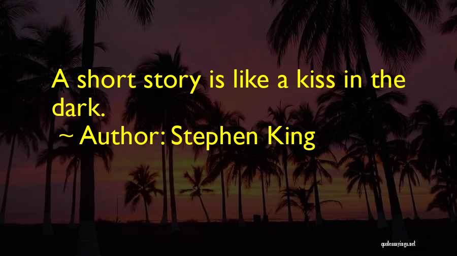 Stephen King Story Quotes By Stephen King