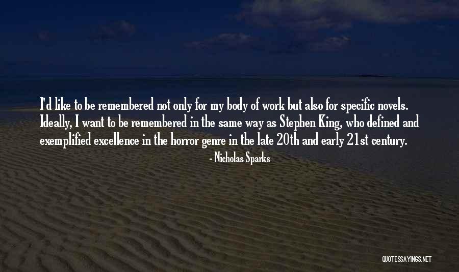 Stephen King The Body Quotes By Nicholas Sparks Stephen King The Body Quotes By Nicholas Sparks