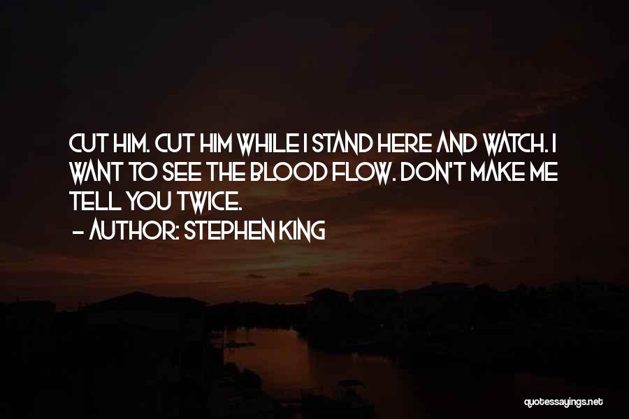 Stephen King The Stand Quotes By Stephen King