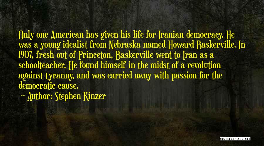 Stephen Kinzer Quotes 196339