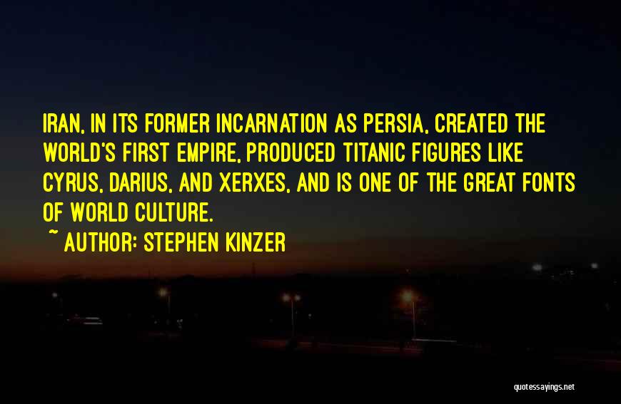 Stephen Kinzer Quotes 506569