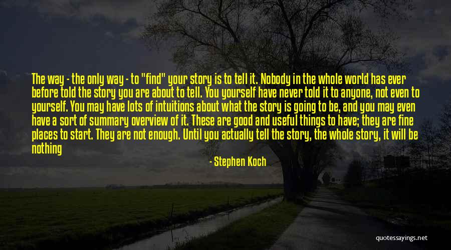 Stephen Koch Quotes 1040637 Stephen Koch Quotes 1040637