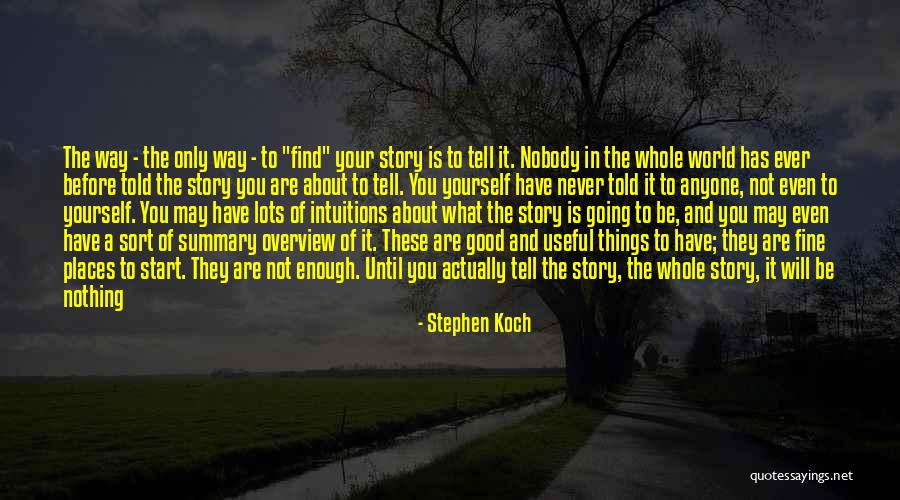 Stephen Koch Quotes 1040637