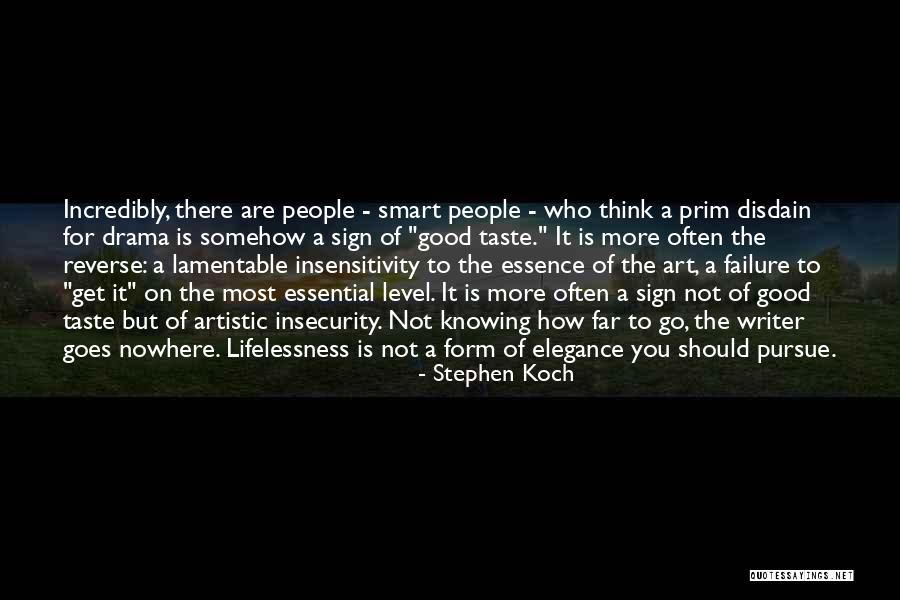 Stephen Koch Quotes 2034866 Stephen Koch Quotes 2034866