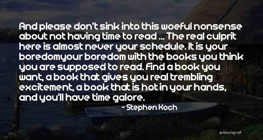Stephen Koch Quotes 223496 Stephen Koch Quotes 223496