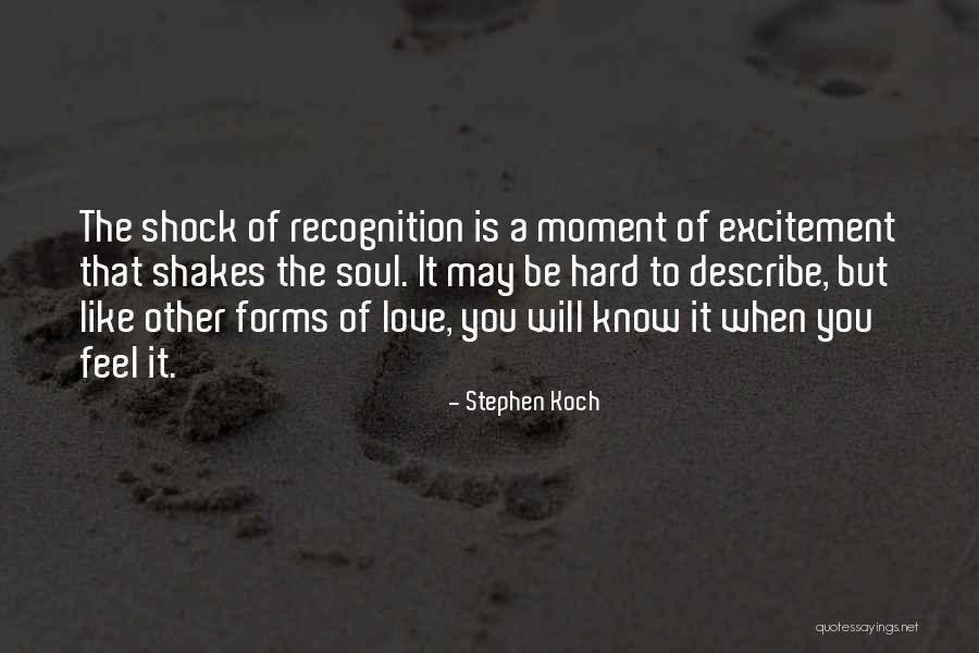 Stephen Koch Quotes 806044