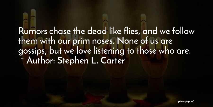 Stephen L. Carter Quotes 1115769