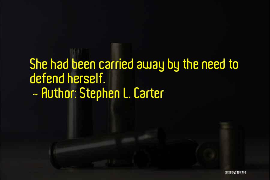 Stephen L. Carter Quotes 2233868