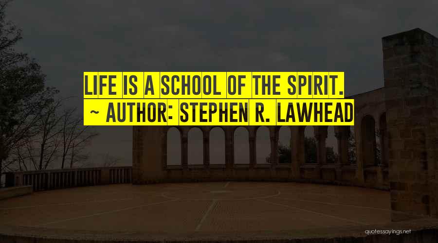 Stephen Lawhead Quotes By Stephen R. Lawhead