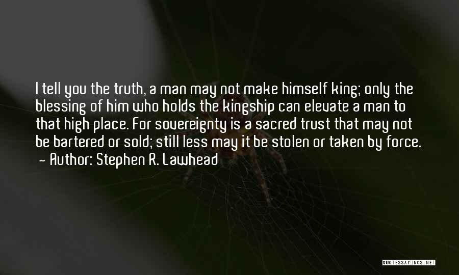 Stephen Lawhead Quotes By Stephen R. Lawhead