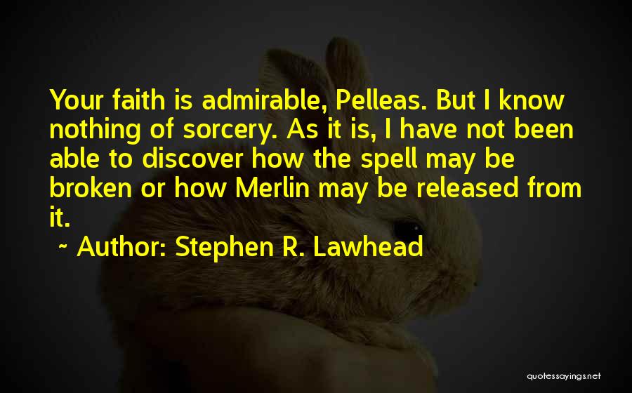 Stephen Lawhead Quotes By Stephen R. Lawhead