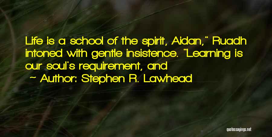 Stephen Lawhead Quotes By Stephen R. Lawhead