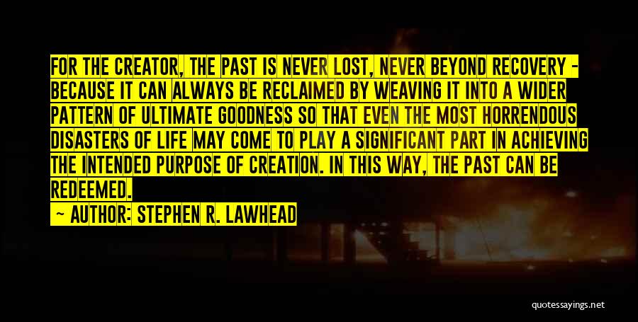 Stephen Lawhead Quotes By Stephen R. Lawhead