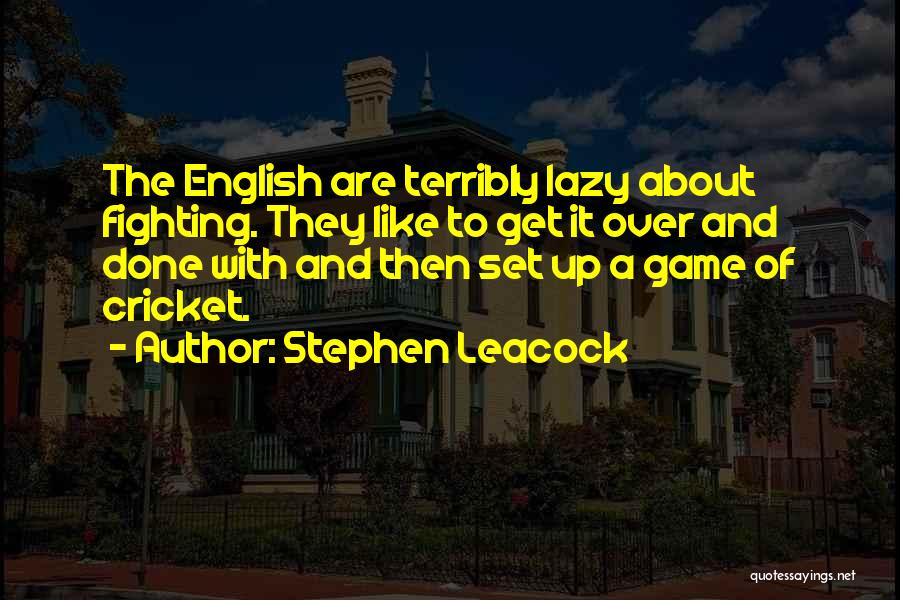 Stephen Leacock Quotes 1322403