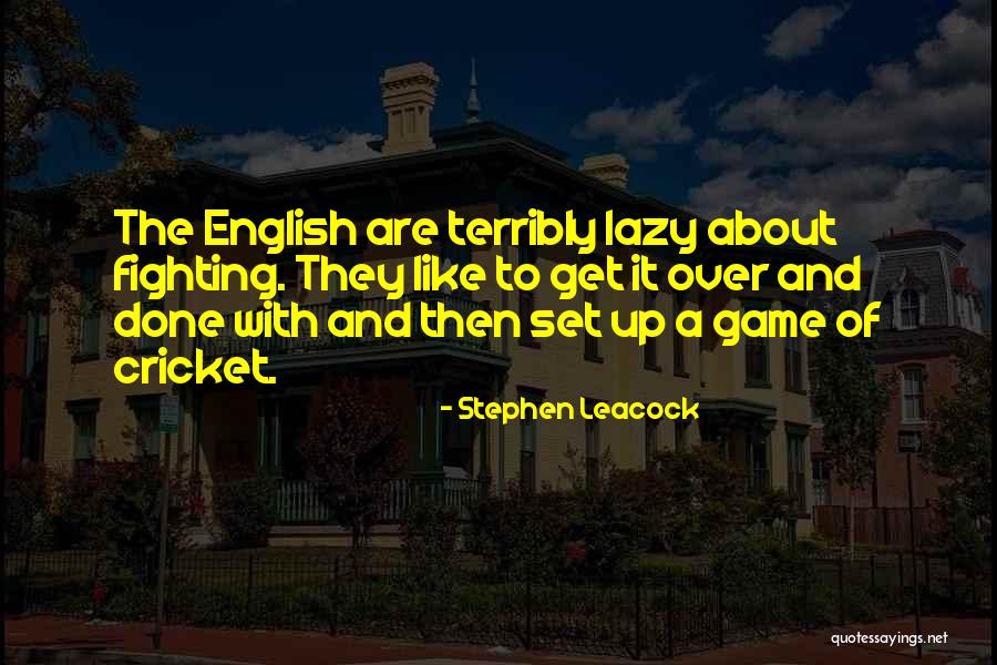 Stephen Leacock Quotes 1322403