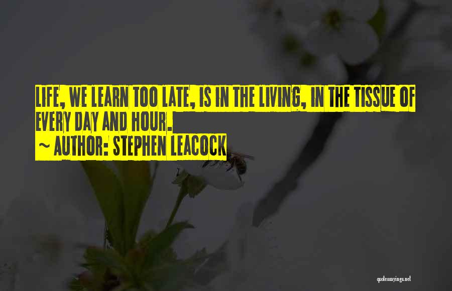 Stephen Leacock Quotes 1419593