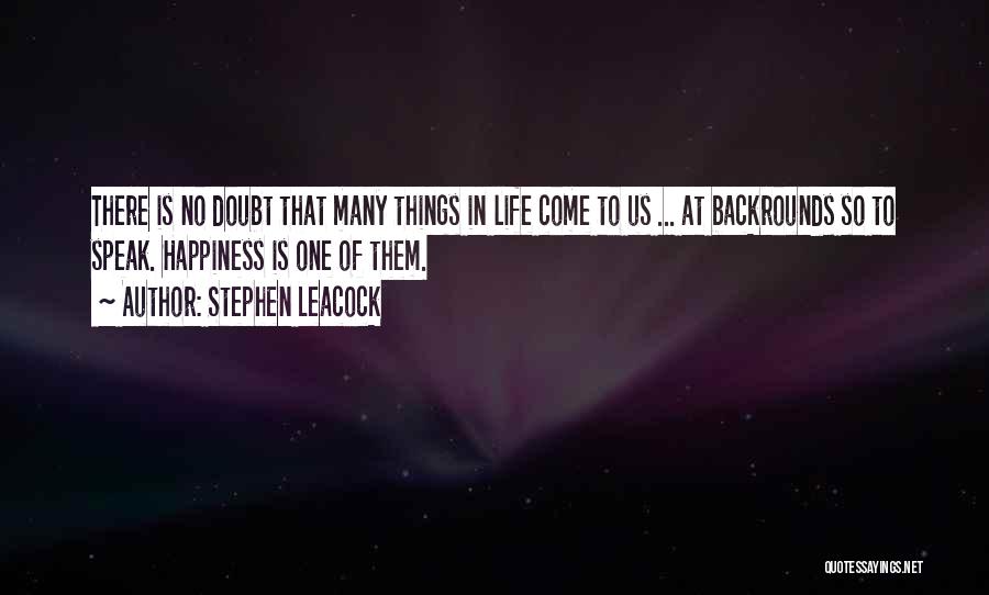 Stephen Leacock Quotes 1784746