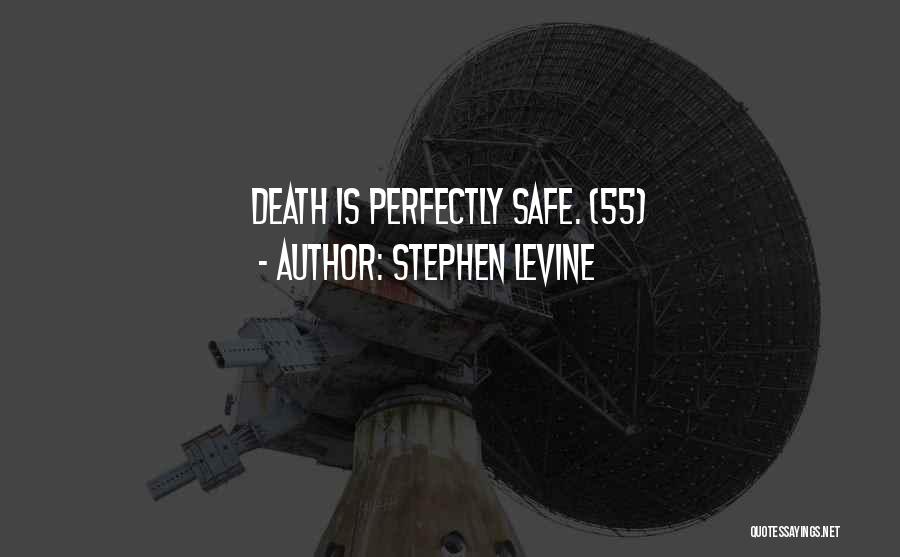 Stephen Levine Quotes 1633087