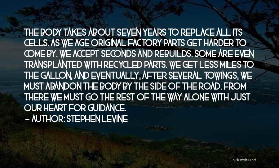 Stephen Levine Quotes 376379