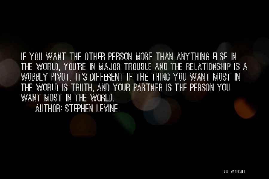 Stephen Levine Quotes 77977