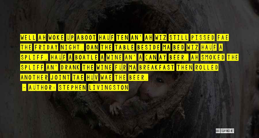 Stephen Livingston Quotes 423112