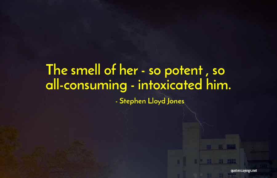 Stephen Lloyd Jones Quotes 1109059