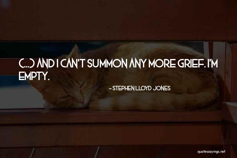 Stephen Lloyd Jones Quotes 140824 Stephen Lloyd Jones Quotes 140824