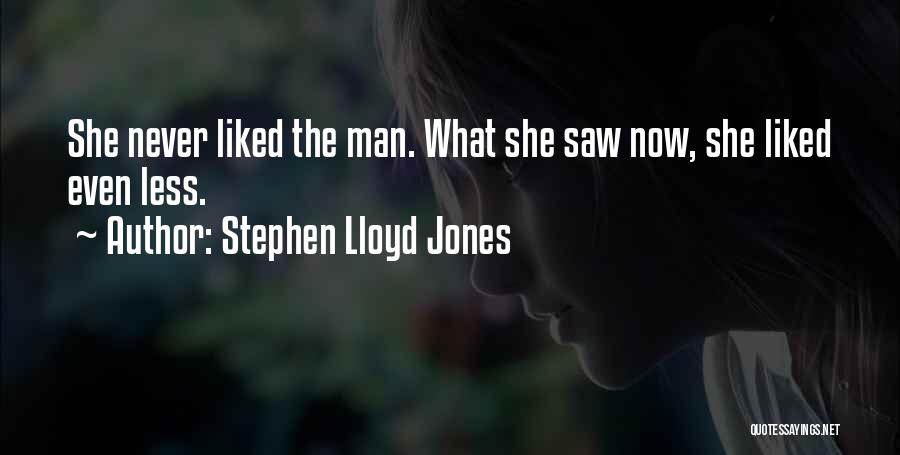 Stephen Lloyd Jones Quotes 1472596