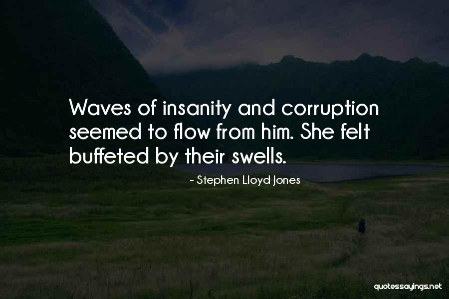 Stephen Lloyd Jones Quotes 384342