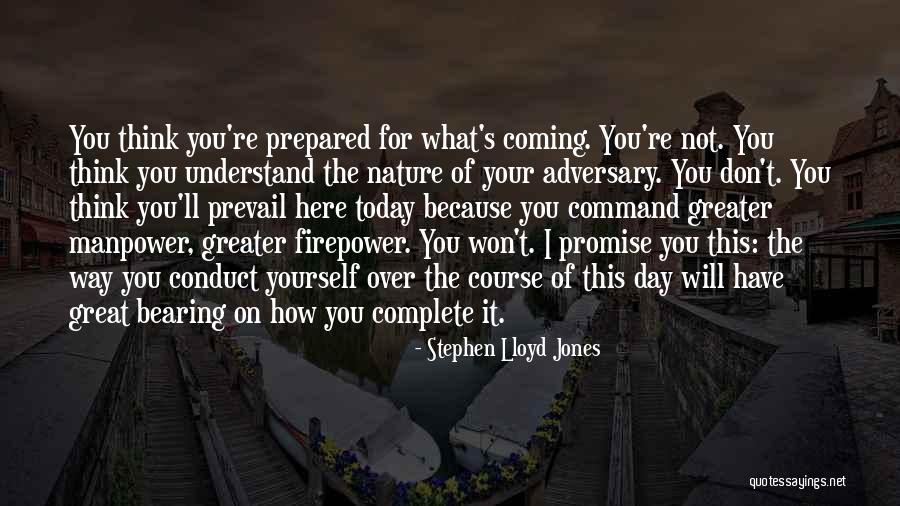 Stephen Lloyd Jones Quotes 621016 Stephen Lloyd Jones Quotes 621016