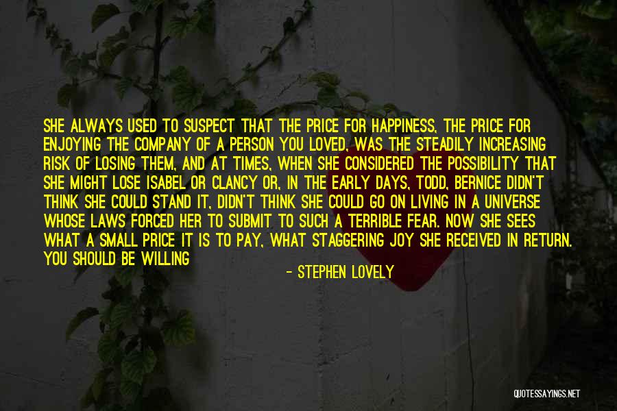 Stephen Lovely Quotes 1630566